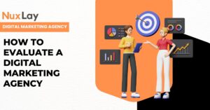 How to Evaluate a Digital Marketing Agency