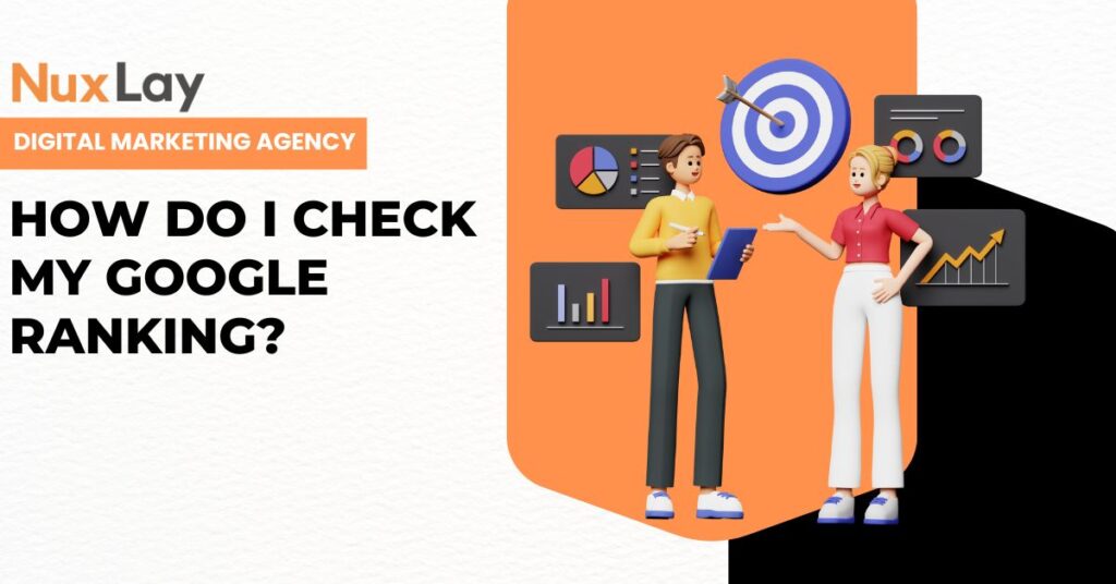 How Do I Check My Google Ranking