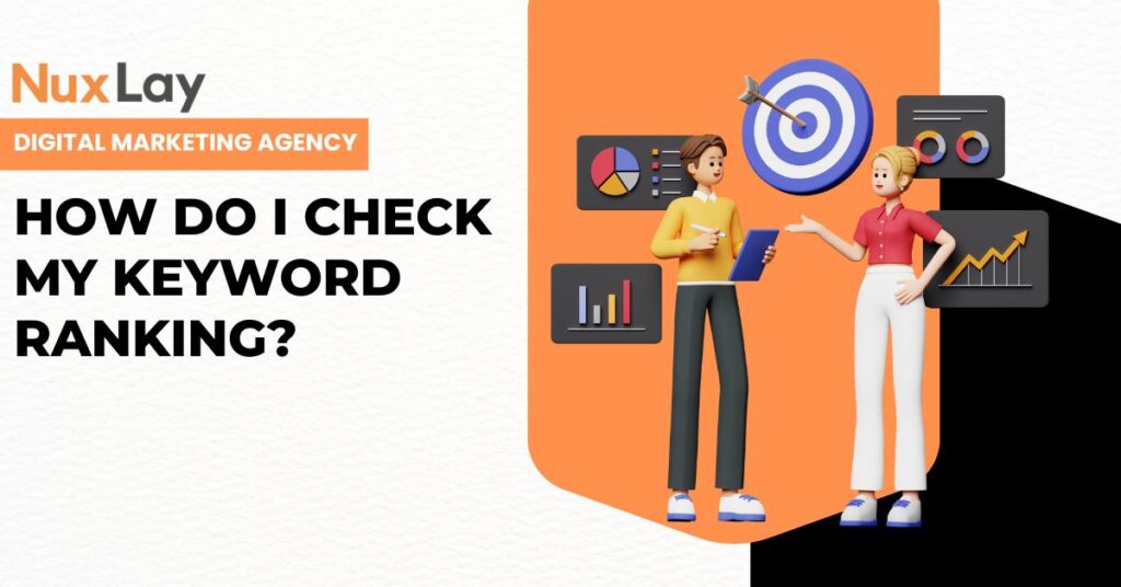 How Do I Check My Keyword Ranking?