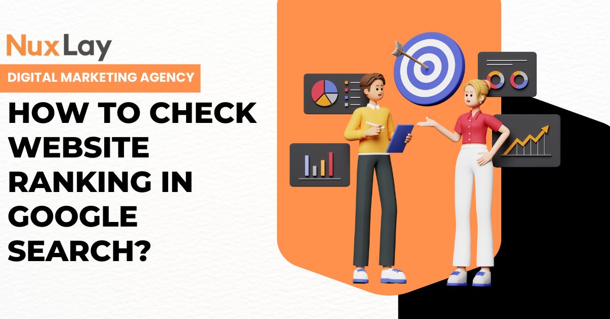 How to Check Website Ranking in Google Search and Improve Visibility