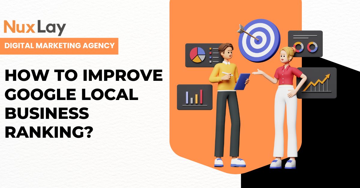 How to Improve Google Local Business Ranking Using Smart SEO