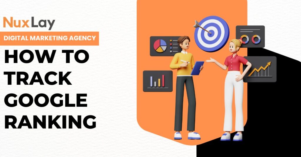 How to Track Google Ranking