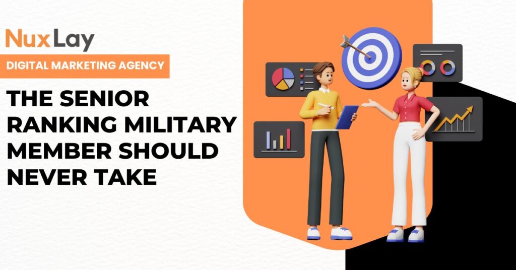 The Senior Ranking Military Member Should Never Take