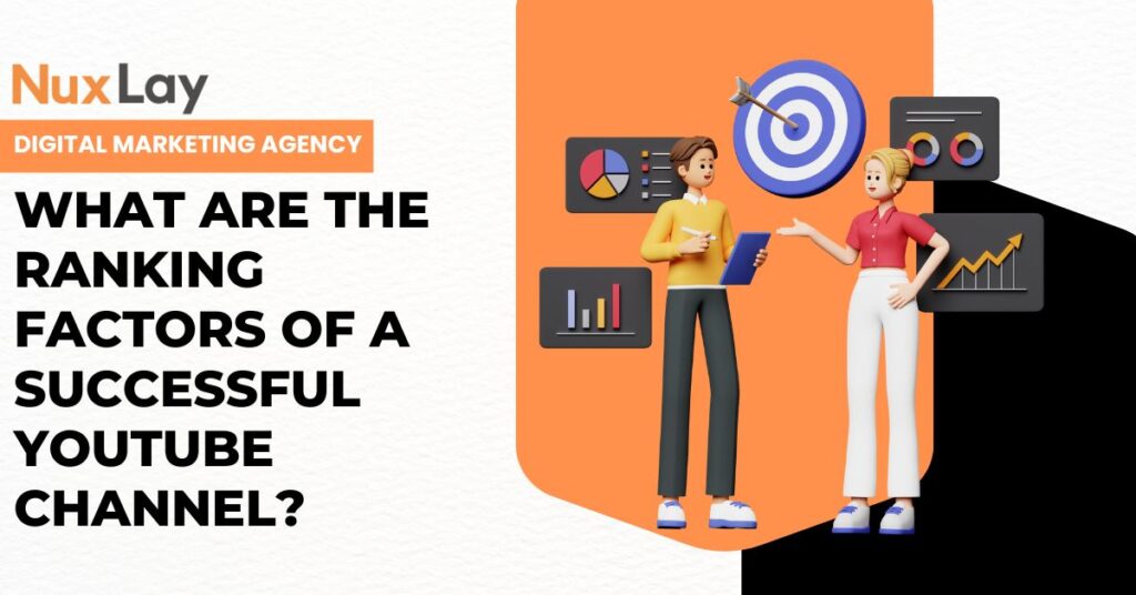 What Are the Ranking Factors of a Successful YouTube Channel?
