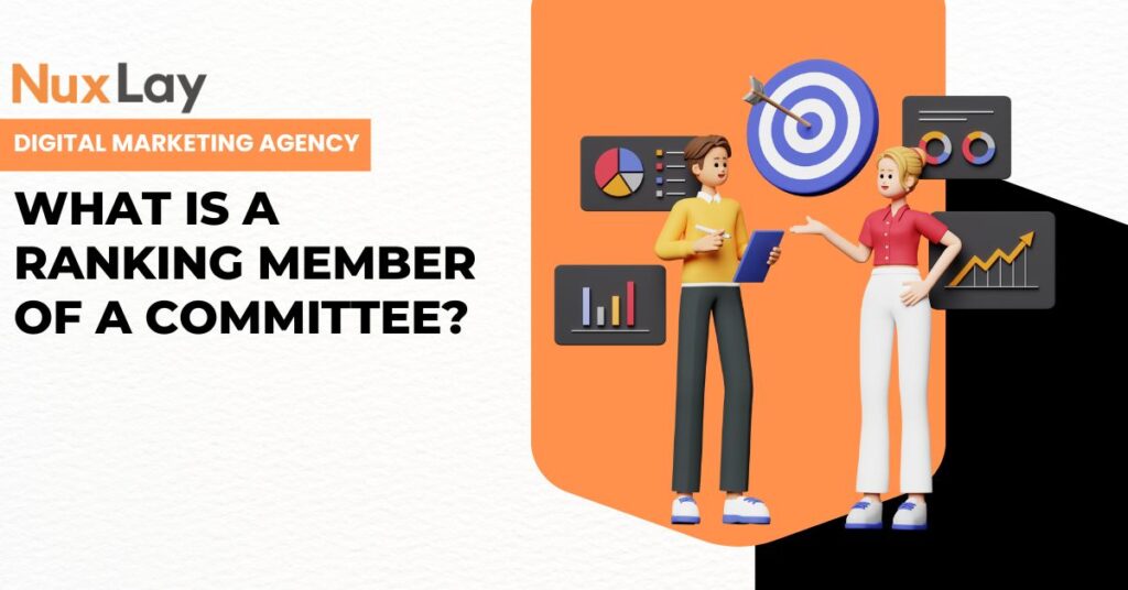What Is a Ranking Member of a Committee