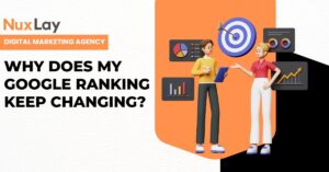 Why Does My Google Ranking Keep Changing