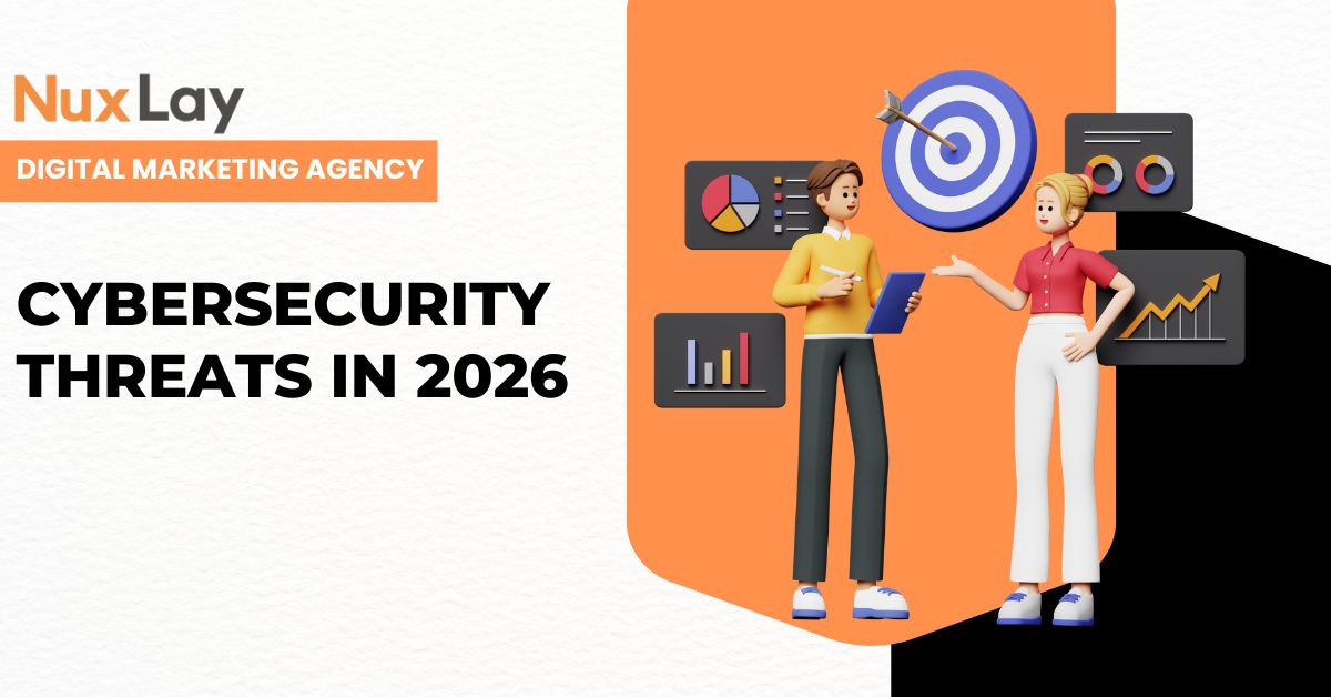 Cybersecurity Threats in 2026 What Every Business Needs to Know